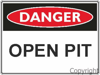 DANGER OPEN PIT Metal 300x450mm