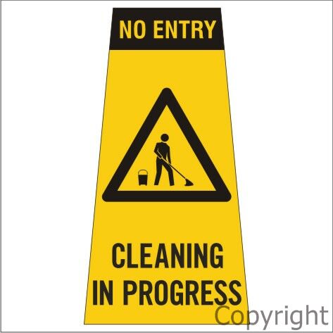 MISC CONE SIGN NO ENTRY CLEANING IN 200x380mm Poly .6mm + Velcro