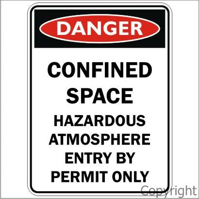 DANGER CONFINED SPACE 450x600mm Metal