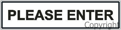 PLEASE ENTER 200x50mm Self Stick Vinyl