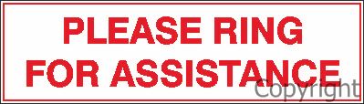 PLEASE RING FOR ASSISTANCE Self Stick Vinyl 200x50mm