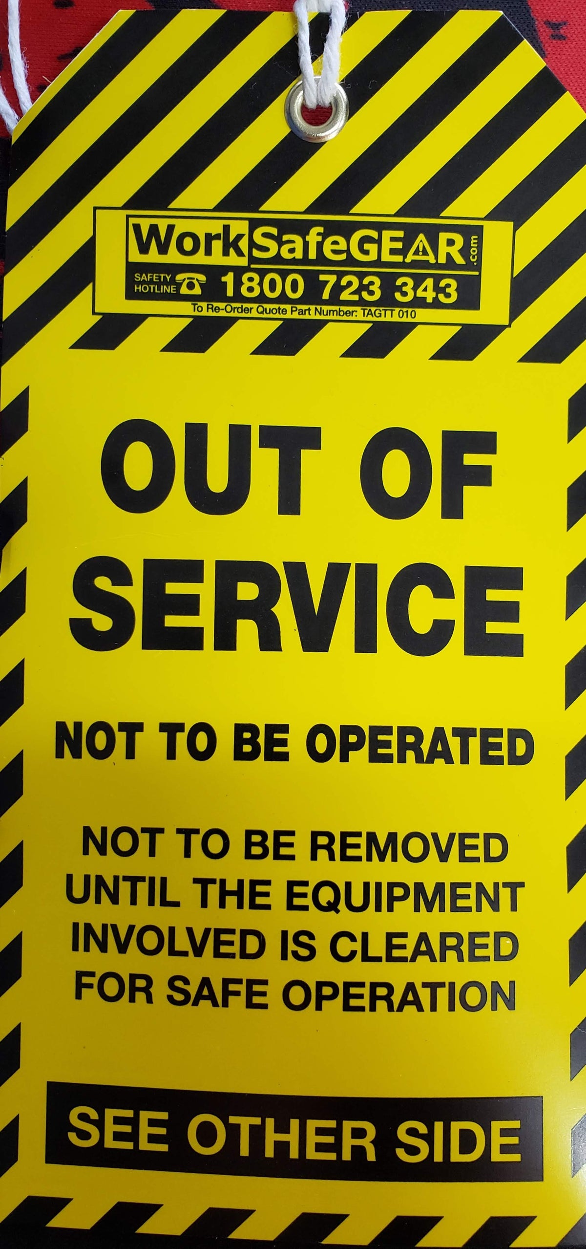 OUT OF SERVICE Tags - TAGTT 010 Out of Service Pk100