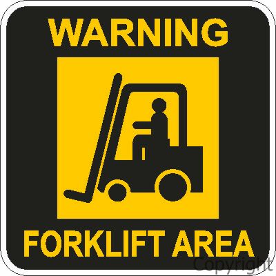 Warning Forklift Area 440mm Self Stick Vinyl Heavy Duty