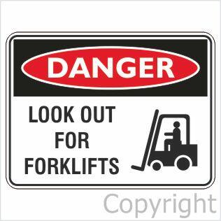 DANGER LOOK OUT FOR FORKLIFTS 450x600mm Metal