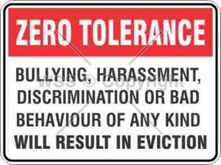 ZERO TOLERANCE BULLYING Poly 225x300mm