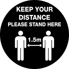 Keep Your Distance 1.5m Social Distancing Anti Slip Floor Sign 400mm Poly (5910FG)