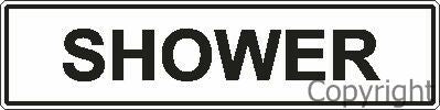 SHOWER BLACK ON WHITE 200x50mm Self Stick Vinyl