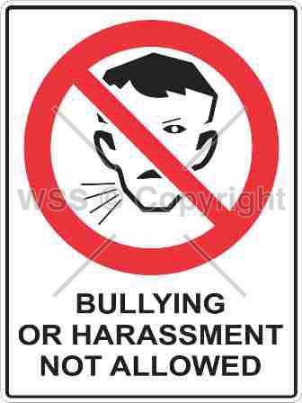 PICTO AND BULLYING OR HARASSMENT NOT ALLOWED 450x600mm METAL