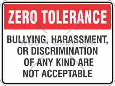 ZERO TOLERANCE BULLYING Poly