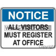 (N480AP) NOTICE ALL VISITORS MUST ETC 450x600mm POLY