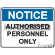 (N482CM) NOTICE AUTH. PERSONNEL ONLY 225x300mm METAL