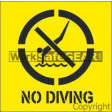 (STS313) STENCIL NO DIVING+ PICTO 650SQR POLY