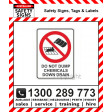 DO NOT DUMP CHEMICALS DOWN DRAIN 225x300mm Poly