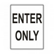 ENTER ONLY 450x600mm Metal