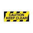 450x180mm - Self Adhesive, Anti-Slip Floor Graphics - Caution Keep Clear (FG1118)
