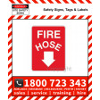 FIRE HOSE WITH DOWN ARROW 225x300mm Metal / Poly
