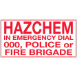 600x300mm - Metal - Hazchem In Emergency Dial 000, Police or Fire Brigade (HAZ103M)