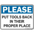 PLEASE PUT TOOLS BACK 225x300mm Poly