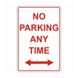 NO PARKING ANY TIME DOUBLE ARROW 300x450mm Metal