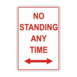 NO STANDING ANY TIME DOUBLE ARROW 300x450mm Metal