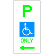 225x450mm - Aluminium -P Disabled Parking Only (Left Arrow) (R5-31(L))