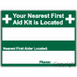 YOUR NEAREST FIRST AID KIT IS LOCATED 300x450mm Poly