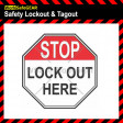 STOP LOCKOUT HERE 100mm Square Self Stick Vinyl (Pack of 5)