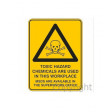 WARNING TOXIC HAZARD CHEMICALS ARE USED IN THIS WORKPLACE 300x450mm Metal