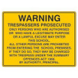 WARNING TRESPASSERS PROSECUTED 450x600mm Metal