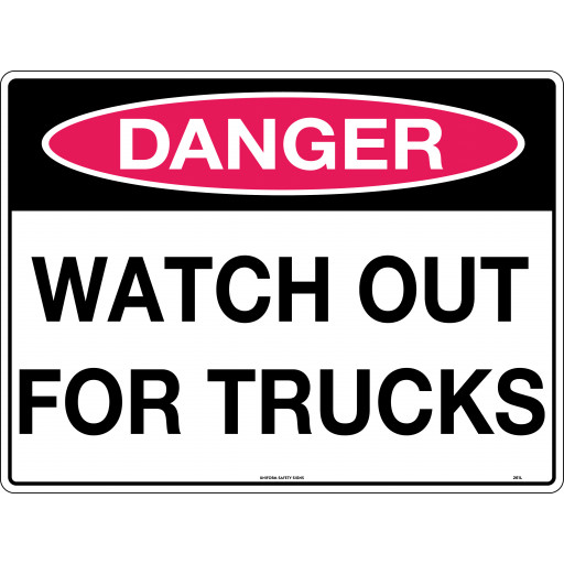 600x450mm - Corflute - Danger Watch Out For Trucks (261LC)
