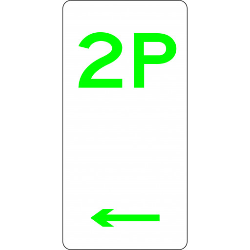 225x450mm - Aluminium - 2 Hour Parking  (Left Arrow) (R5-2(L))