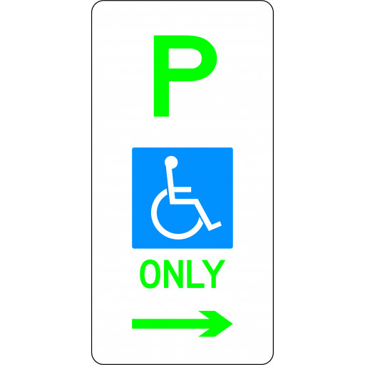 225x450mm - Aluminium -P Disabled Parking Only (Right Arrow) (R5-31(R)