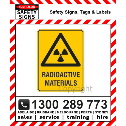 WARNING RADIOACTIVE MATERIALS 225x300mm Metal