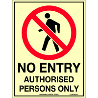 180x240mm - Poly - Luminous - No Entry Authorised Persons Only (LU401DP)