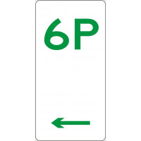 225x450mm - Aluminium - 6 Hour Parking  (Left  Arrow) (R5-6(L))