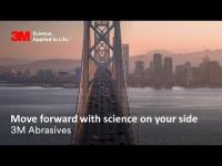 Move forward with science on your side: 3M Abrasives